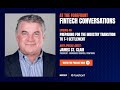 At the Forefront: Fintech Conversations - Episode 46: James St. Clair, ViewTrade
