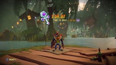 Crash Bandicoot 4 - Run it Bayou - Platinum Relic - 1:39.87
