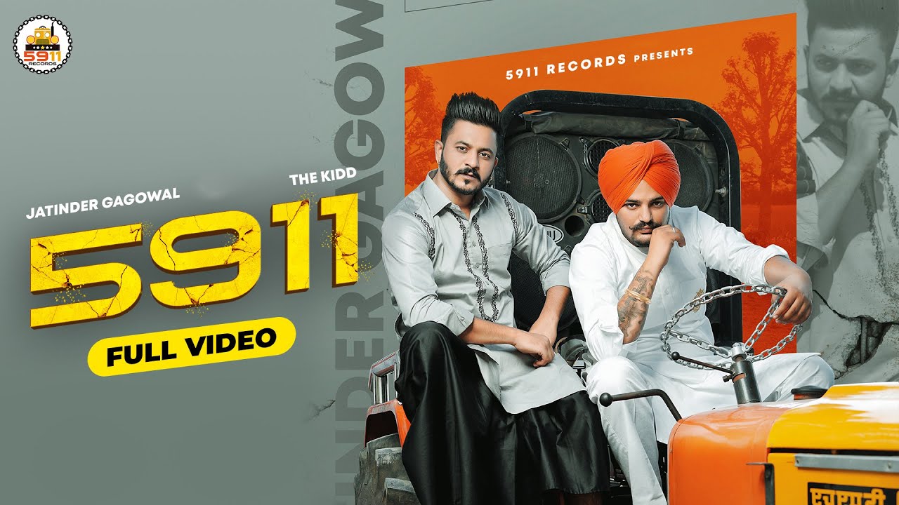 5911 (Full Video) Jatinder Gagowal | The Kidd | Aman Jaluria | Latest Punjabi Songs 2021