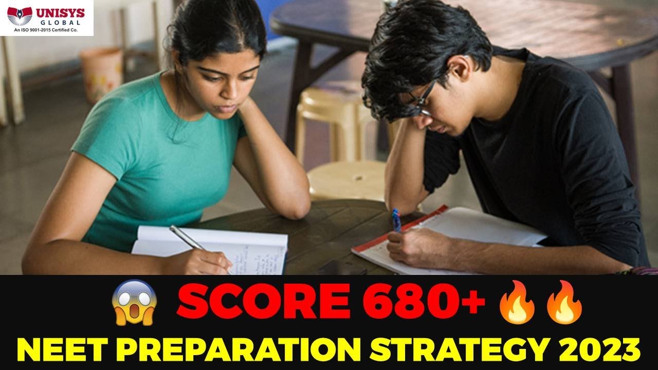 👉 How to Score 680+ in Neet 2023 | NEET Preparation Strategy | How To ...