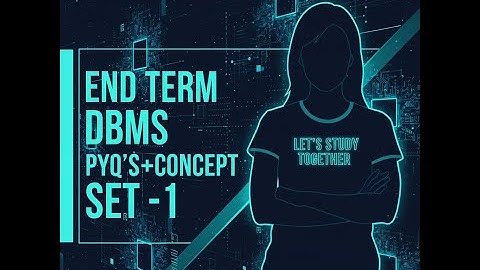END TERM | DBMS | PYQ