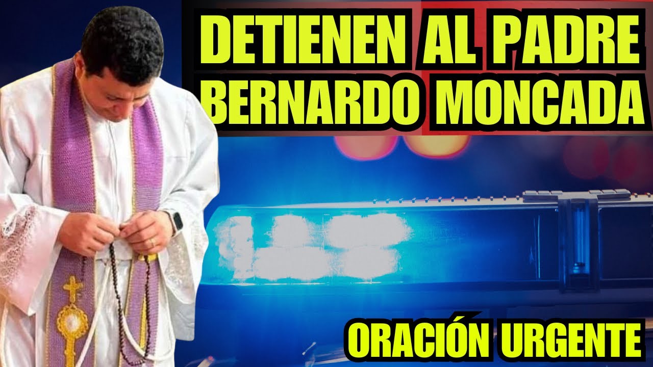 DETIENEN AL PADRE BERNARDO MONCADA: LA FISCALÍA DE LA CDMX LO TIENE RETENIDO DETIENEN AL PADRE BERNARDO MONCADA: LA FISCALÍA DE LA CDMX LO TIENE RETENIDO