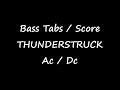 Ac / Dc - Thunderstruck (BASS TABS - SCORE - LINE - COVER)