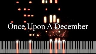 Once Upon A December (Piano Tutorial)