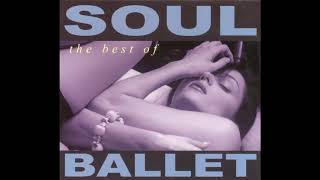 The Best Of Soul Ballet CD2