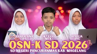 OSN-K 2026 SDN PANCURANMAS KAB. MAGELANG | 20308021
