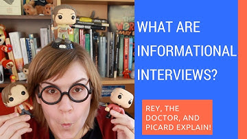 What is an Informational Interview?
