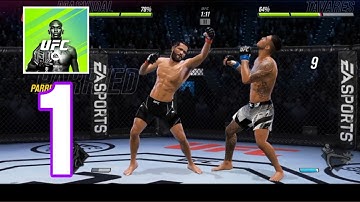 EA SPORTS" UFC® Mobile 2 walkthrough part 1 gameplay new game (android,ios)