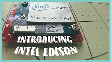 Introducing Intel Edison