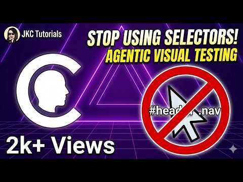 3. Ditch the Selectors: Testing UIs with Agentic Vision