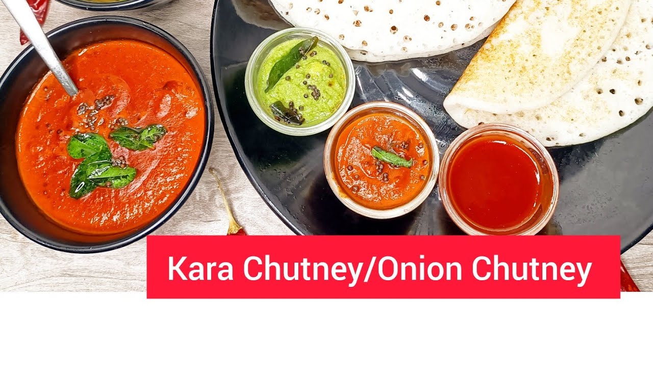 Kara Chutney/Tomato Chutney recipe/Onion Chutney/How to make kara