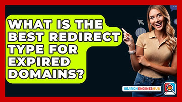 What Is The Best Redirect Type For Expired Domains? - SearchEnginesHub.com