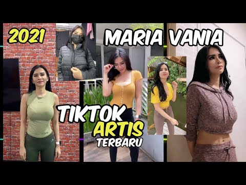 KUMPULAN TIKTOK ARTIS INDONESIA 2021 - MARIA VANIA