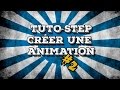 Tutostep crer une animation 2