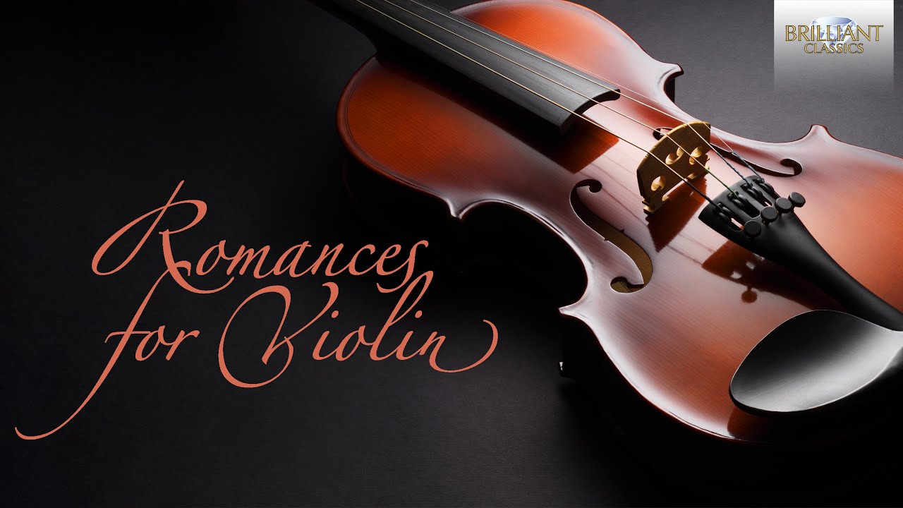 Romances for Violin by Beethoven, Saint-Saëns, Dvorak, Bruch, Svendsen
