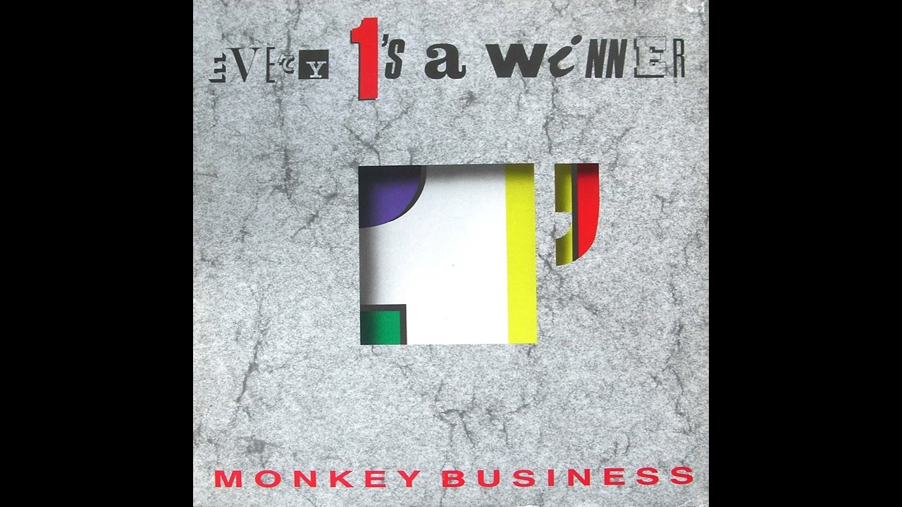 Monkey Business - Every 1's A Winner (Club Mix)