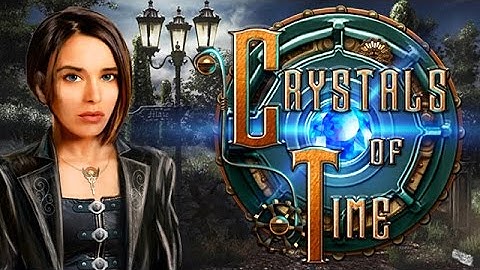 Crystals of Time Trailer