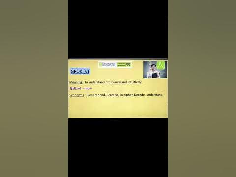 GROK Meaning | Antonyms / Synonyms |Improve Vocabulary| English