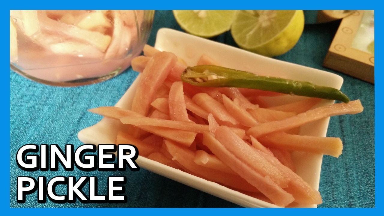 Instant Ginger Pickle | Adrak Ka Achar | Pickle Recipe by Healthy Kadai