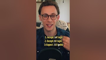Accept, Except, Expect - Stop Mixing Them Up #englishpronunciation