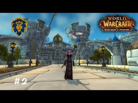 World of Warcraft: Warlords of Draenor #2 - Auf nach Sturmwind! ♥ Let's Play WoW | Allianz