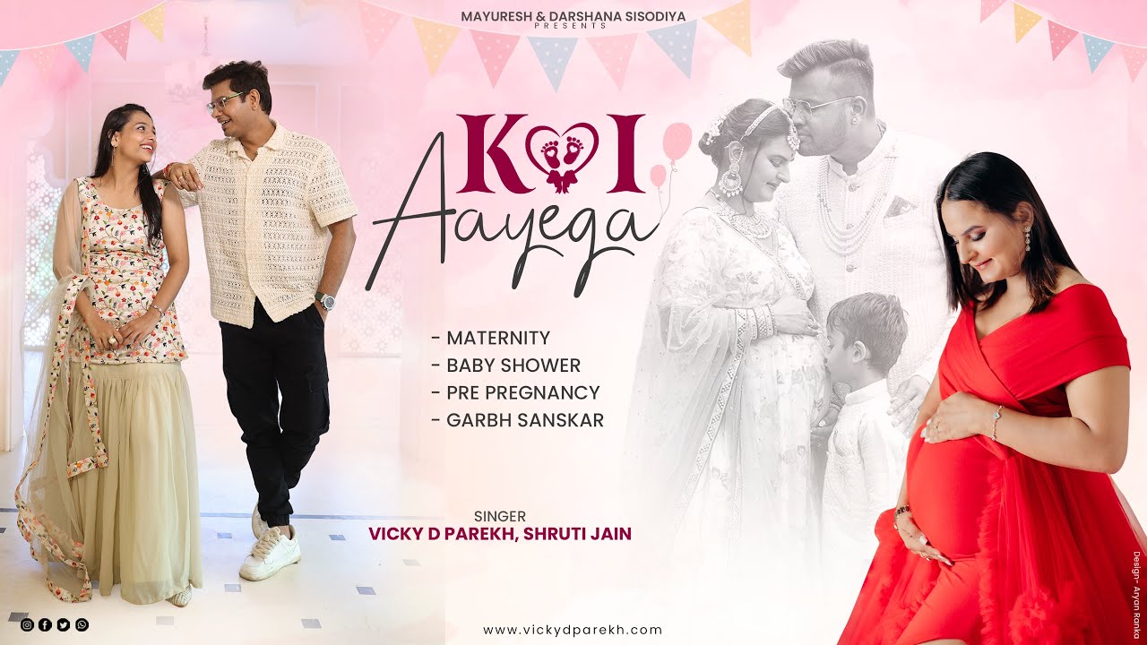 Koi Aayega  Latest Baby Shower Maternity Garbh Sanskar Songs  Vicky D Parekh Shruti Jain