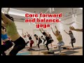 Core forward and balance Yoga