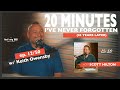 20 Minutes I've Never Forgotten | ep. 12/50 w/ Keith Owensby