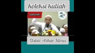 Koleksi Lawak Pecah Perut-Ustaz Azhar Idrus