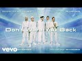 Backstreet Boys Don T Want You Back Official Audio Backstreet Boys Don T Want You Back Official Audio
