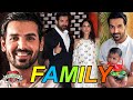 John Abraham Family With Parents, Wife, Brother, Sister & Affair