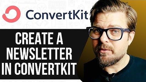 HOW TO CREATE A NEWSLETTER IN CONVERTKIT (WORKING) 2025!