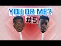 YOU OR ME? | #5 Varela & Onana | 'Sjongejongejonge ik krijg geen respect meer'