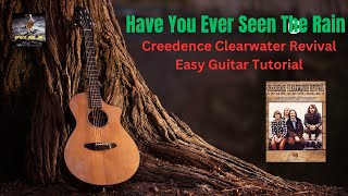 Creedence Clearwater Revival - Have You Ever Seen The Rain (EASY Tutorial)