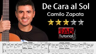 De Cara al Sol by Camilo Zapata | Classical Guitar Tutorial + Sheet & Tab