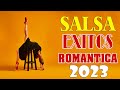 SALSA ROMANTICA 2021 Exitos, Grandes Canciones de la Mejor Salsa Romantica