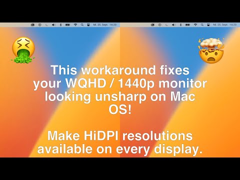 How to fix scaling issues / monitor looks unsharp on Mac OS on 1440p / WQHD monitors