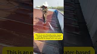 Water-based Metal Anti-rust paint #construction #waterproofcoating #coating #chinafactory #best