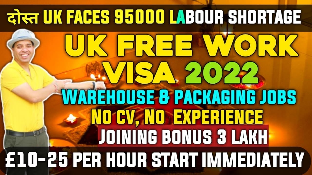 UK FREE WORK VISA 2022 🇬🇧 | UK Work Visa 2022 | 95,000 Warehouse & Packaging Jobs for Indians in UK