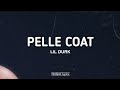 Lil Durk - Pelle Coat (Lyrics)