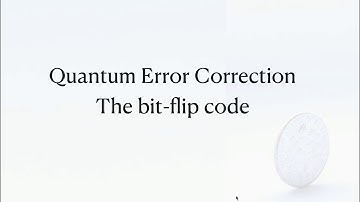 Quantum Error Correction | Bit flip code concept - Part I