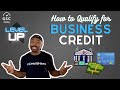 How to Qualify for Business Credit | 8 Keys to Having a Credible & Legitimate Business