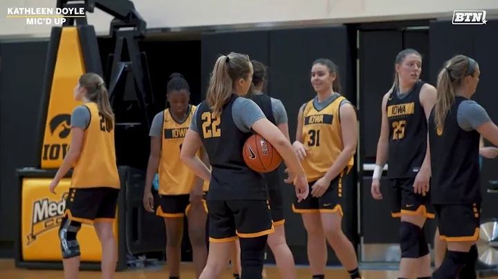 Mic'd Up: Kathleen Doyle | Iowa | B1G Women's Bask...