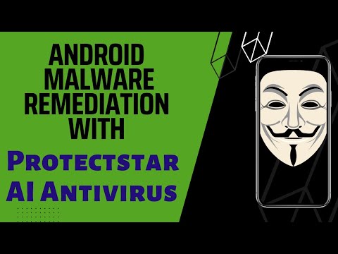 Android Malware Remediation with Protectstar AI Antivirus - YouTube