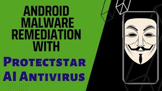 Android Malware Remediation with Protectstar AI Antivirus screenshot 5