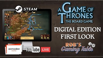 A Game of Thrones The Board Game Digital Edition First Look