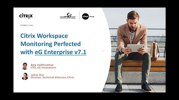 Webinar | Citrix Workspace Monitoring Perfected with eG Enterprise