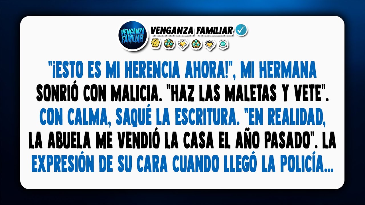 Mi Hermana Exigió Que Me Mudara de 