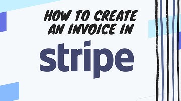 How To Create An Invoice In Stripe | Step by step to creating a customer invoice in Stripe