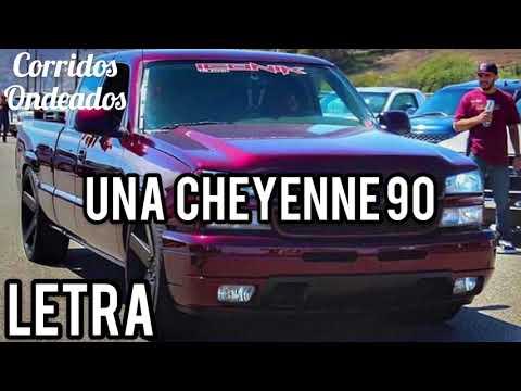 una-cheyenne-90---jasiel-ayón-ft.-junior-h-(letra/lyrics)